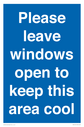 please-leave-windows-open-to-keep-this-area-cool-blue-background-white-text~